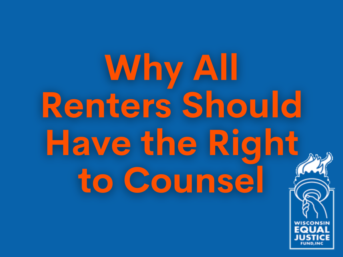 Why All Renters Should Have the Right to Counsel Wisconsin Equal